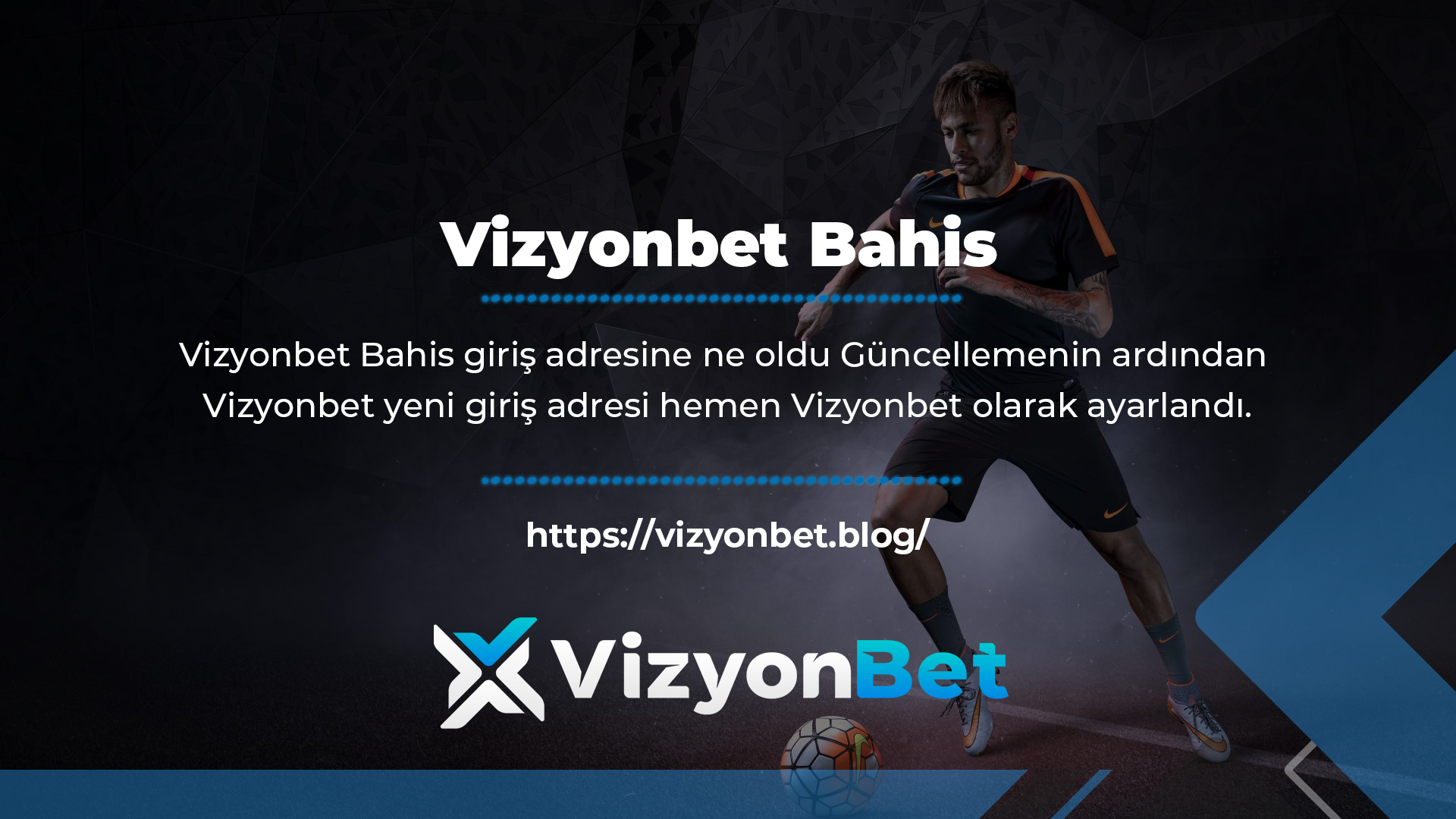 Vizyonbet Bahis
